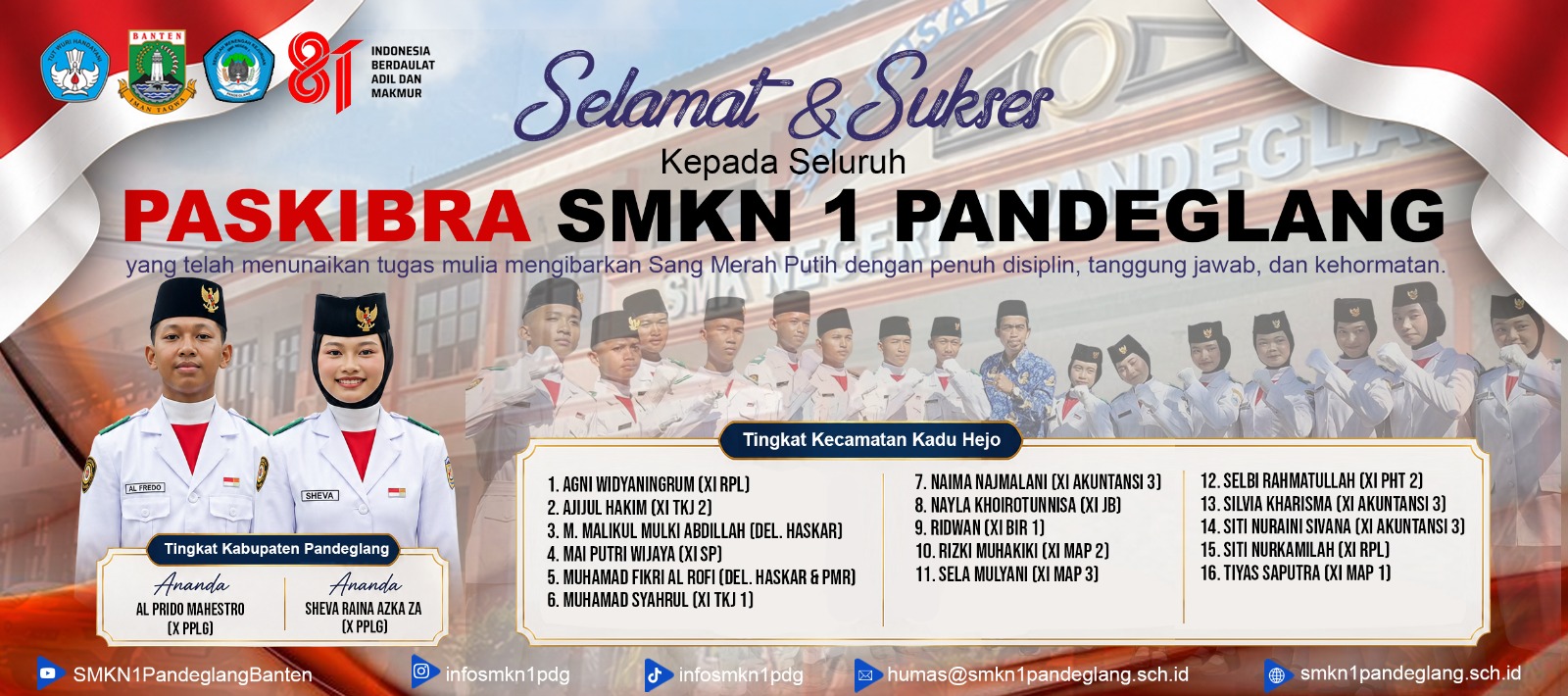 SELAMAT & SUKSES PASKIBRA SMKN 1 PANDEGLANG